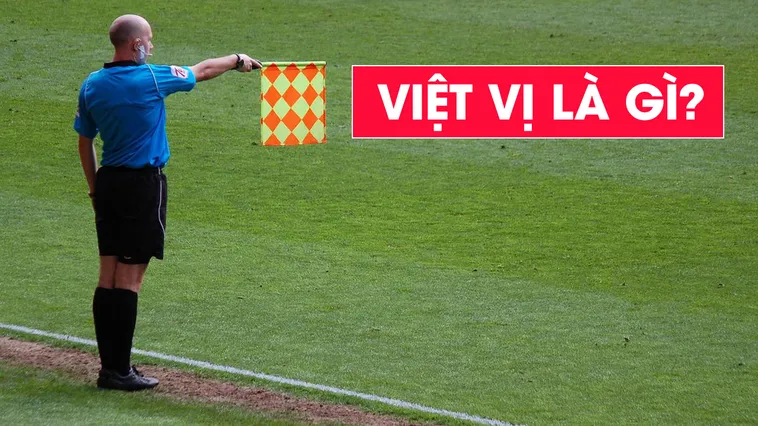 Ném Biên Có Việt Vị Không Và Những Quy Định Luật Rất Dễ Nhầm​